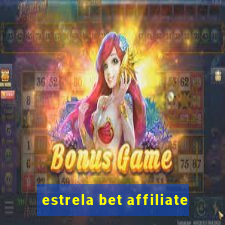 estrela bet affiliate